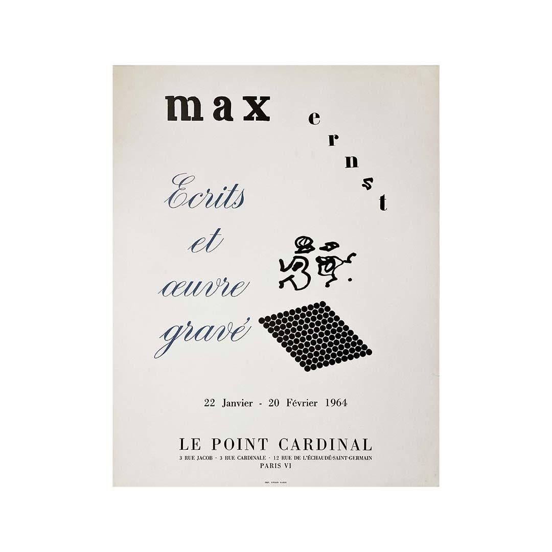Belle affiche d'exposition des écrits et de l'œuvre gravée de Max Ernst à la galerie du point Cardinal.

Max Ernst (1891 - 1976) était un peintre, sculpteur, graphiste et poète allemand. Artiste prolifique, Ernst a été l'un des principaux pionniers
