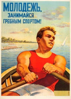 Affiche rétro originale de propagande de l'URSS pour les sports nautiques soviétiques, jeune homme pratiquant l'aviron