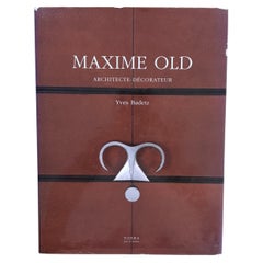 „Maxime Old: Architecte-Decorateur“ von Yves Badetz (Buch)