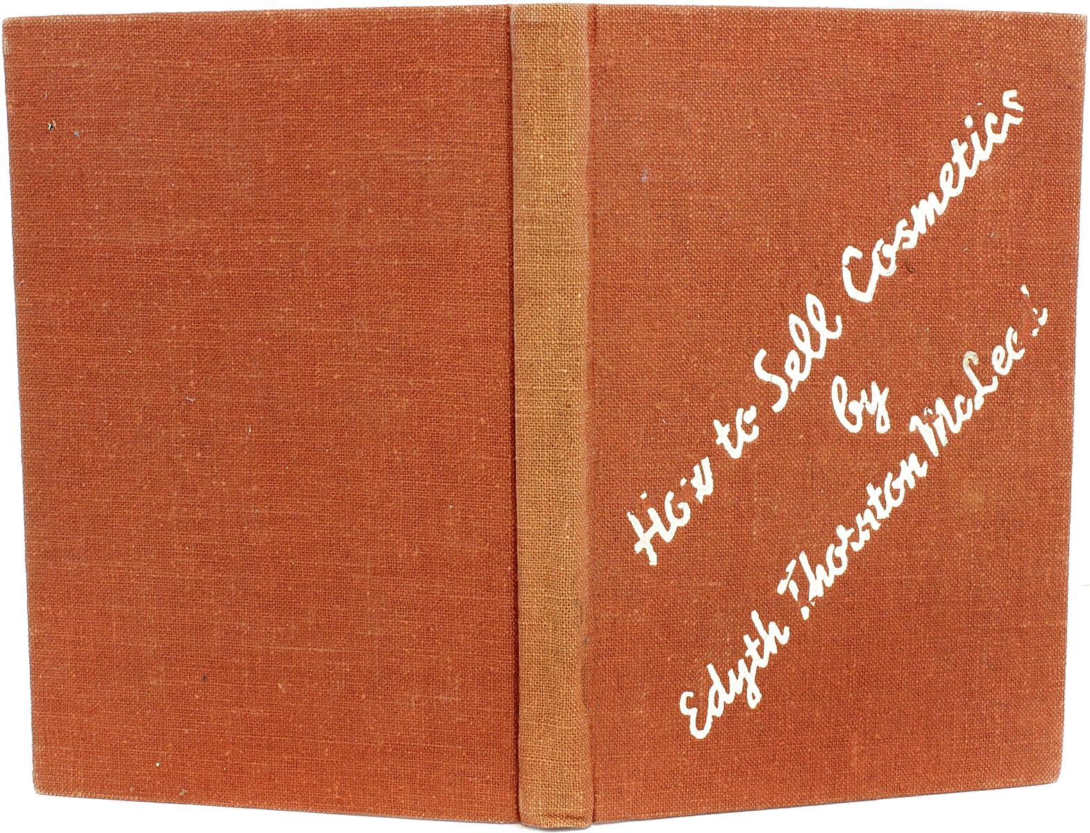 McLeod, Edyth Thornton, How to Sell Cosmetics, Erstausgabe, beschriftet, 1937 (amerikanisch) im Angebot