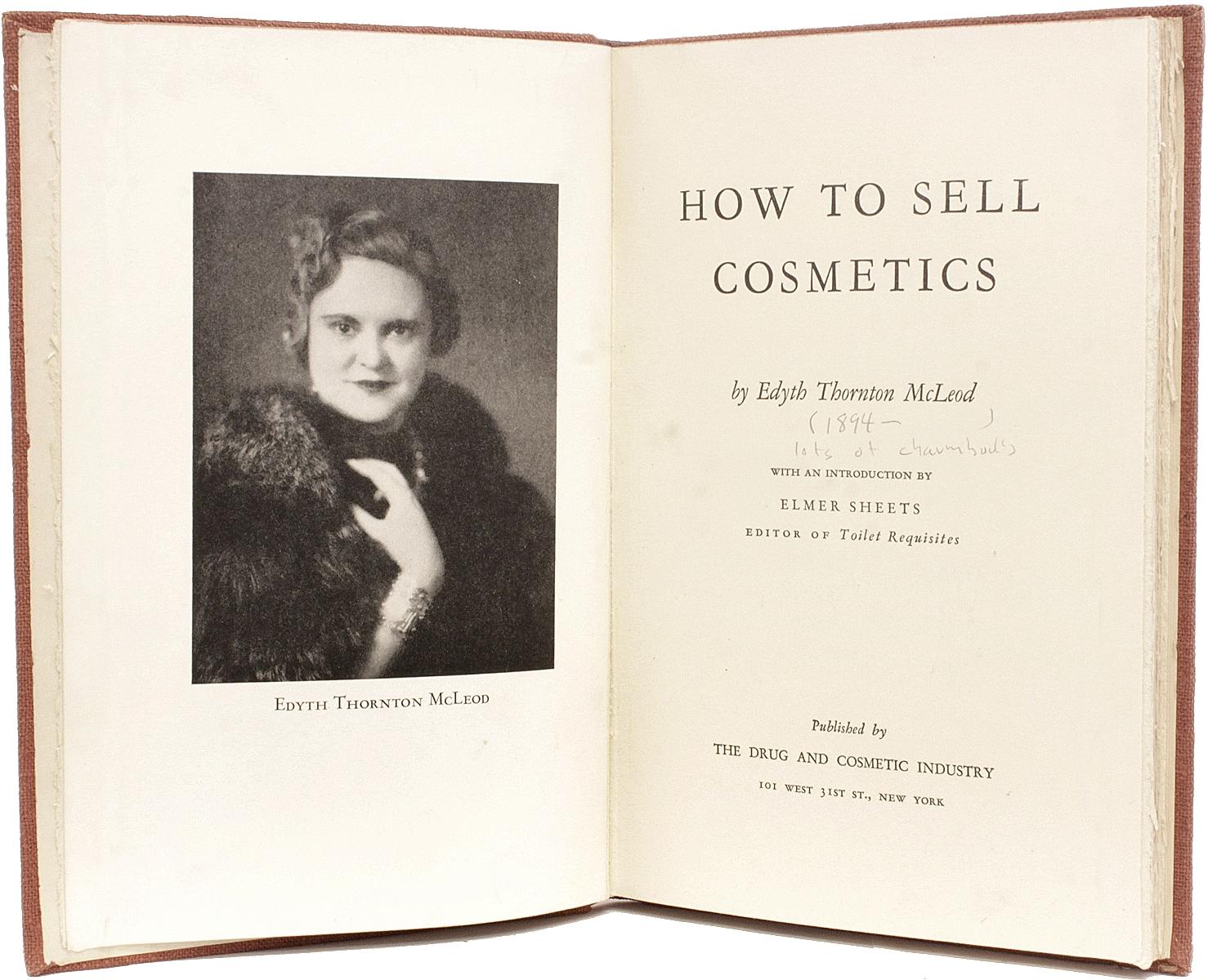 McLeod, Edyth Thornton, How to Sell Cosmetics, First Edition, Inscribed, 1937 In Good Condition For Sale In Hillsborough, NJ