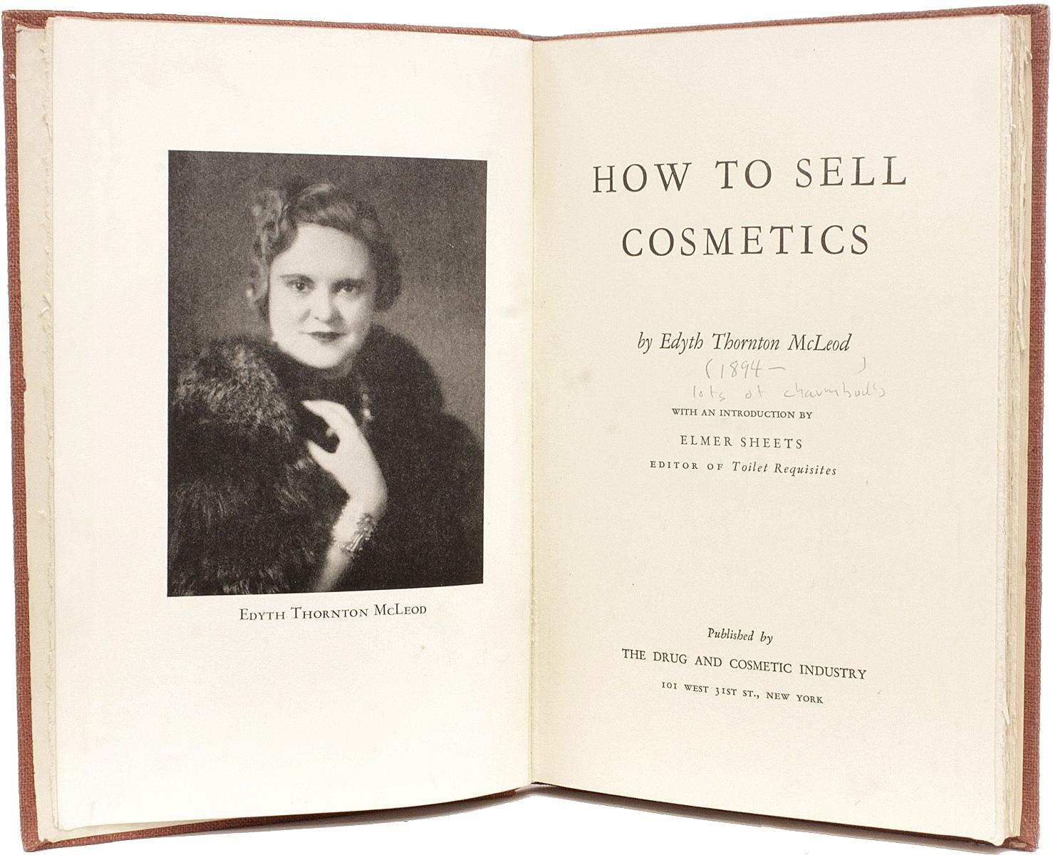 Milieu du XXe siècle McLeod, Edyth Thornton, How to Sell Cosmetics, première édition, inscrite, 1937 en vente