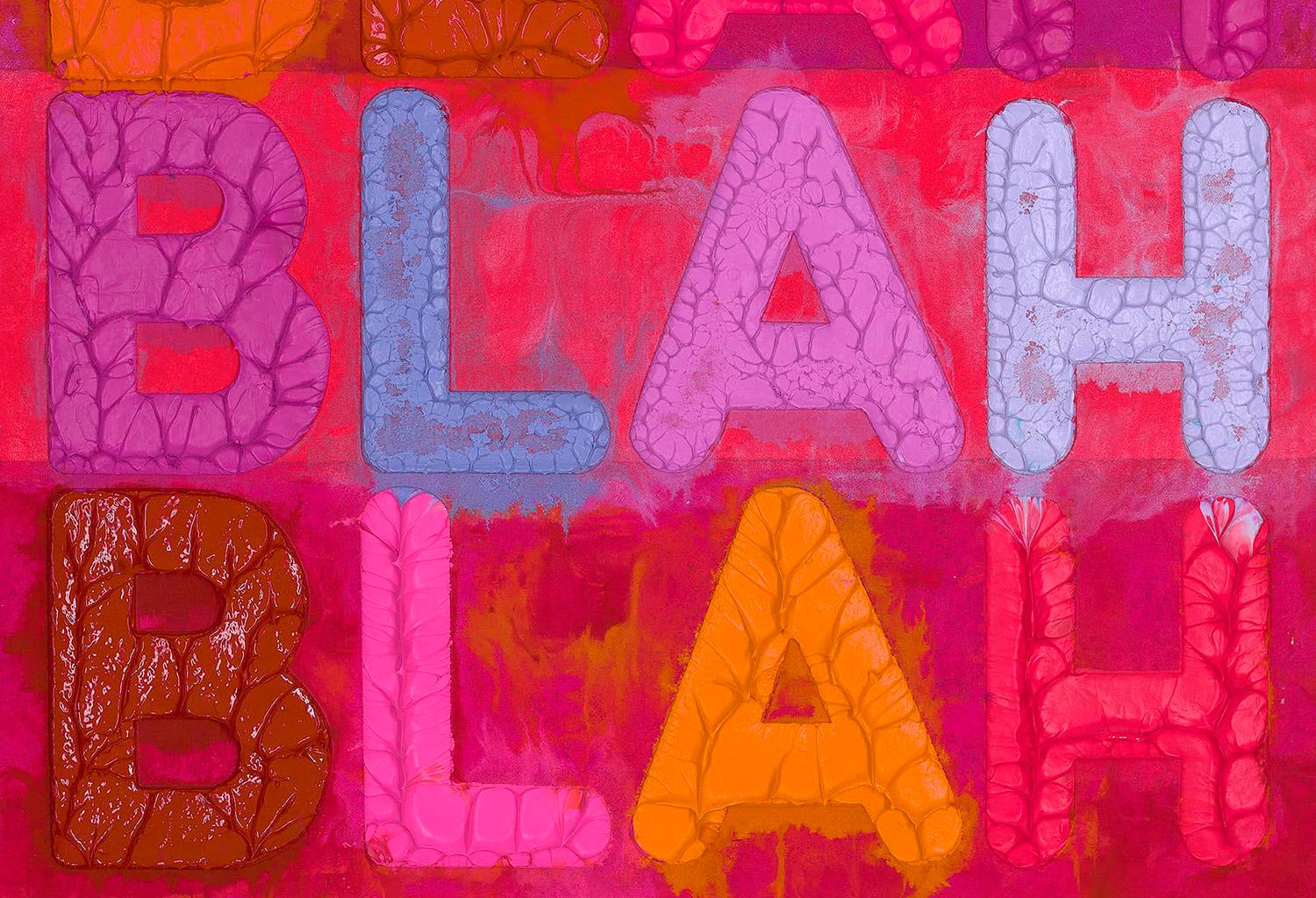 Blah, Blah, Blah 2