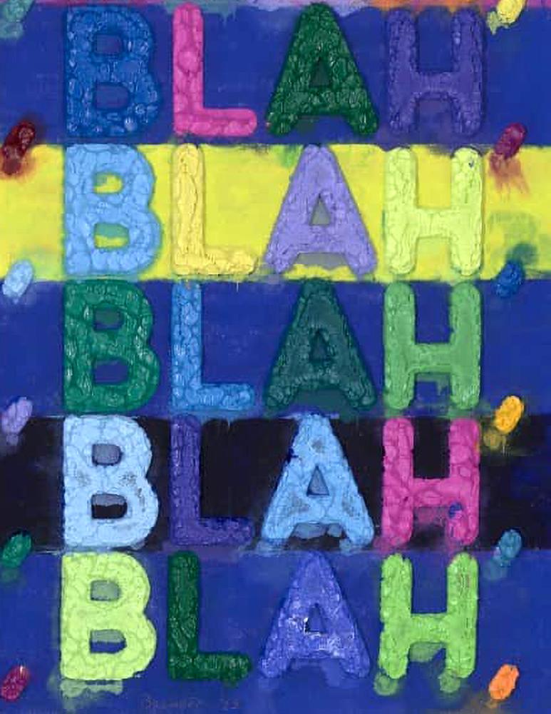 Blah, Blah, Blah 1