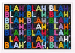 'Blah Blah Blah' Unique work, 2024