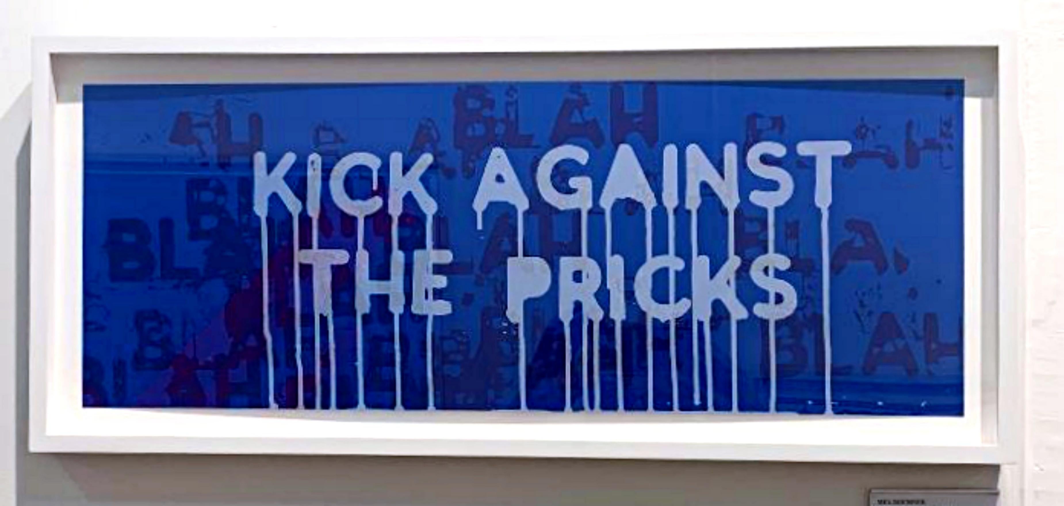 Kick Against the Pricks (Blah, Blah, Blah) Pop Seidendruck, handsigniert/N, gerahmt