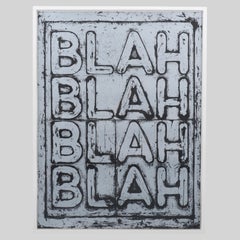 Large Mel Bochner BLAH BLAH BLAH (INVERSE) Silkscreen, 62"H