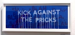 Mel Bochner - Kick Against the Pricks Blah Blah Blah, serigrafia firmata / senza cornice