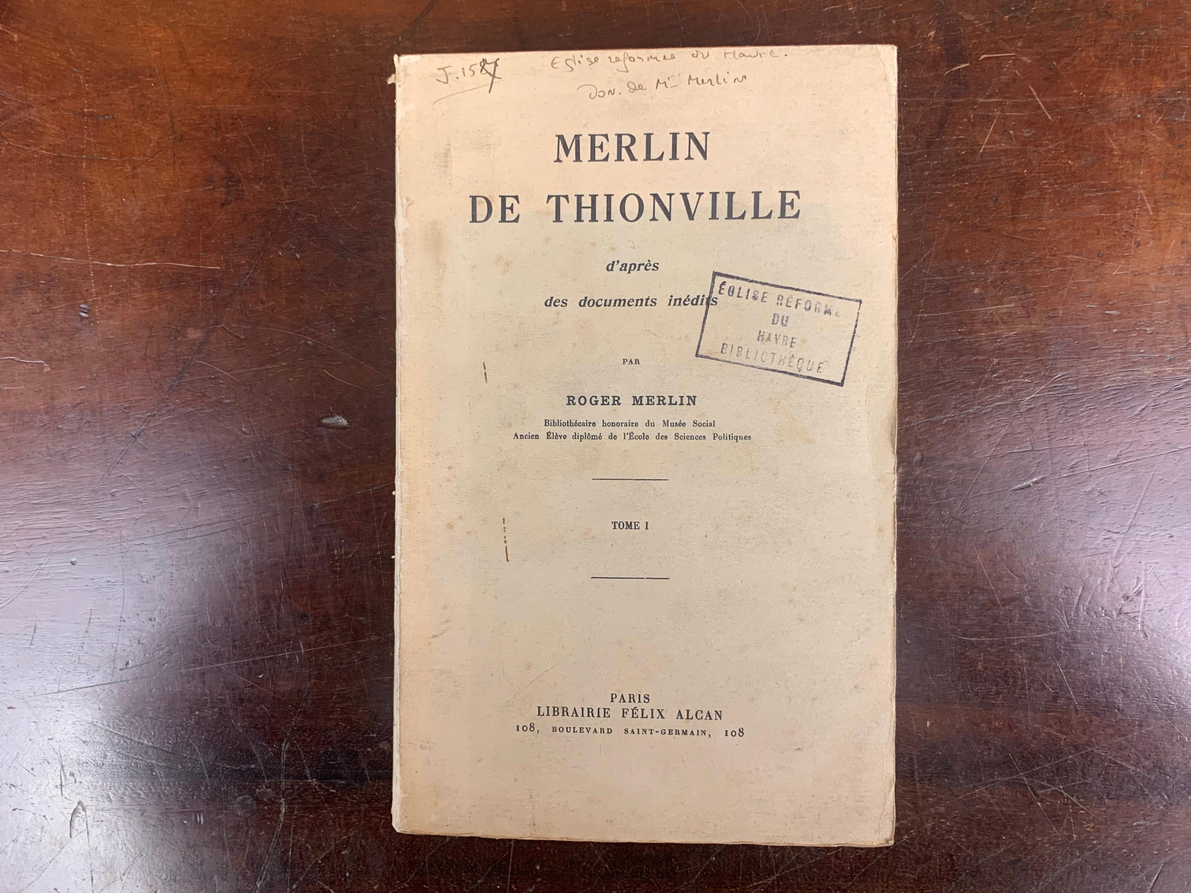 These two books contain different documents on Merlin de Thionville, former French deputy of the 18th century. This reprint dates from 1927. Set of old books dating from the 20th century. From an old protestant library near Le Havre in France. These