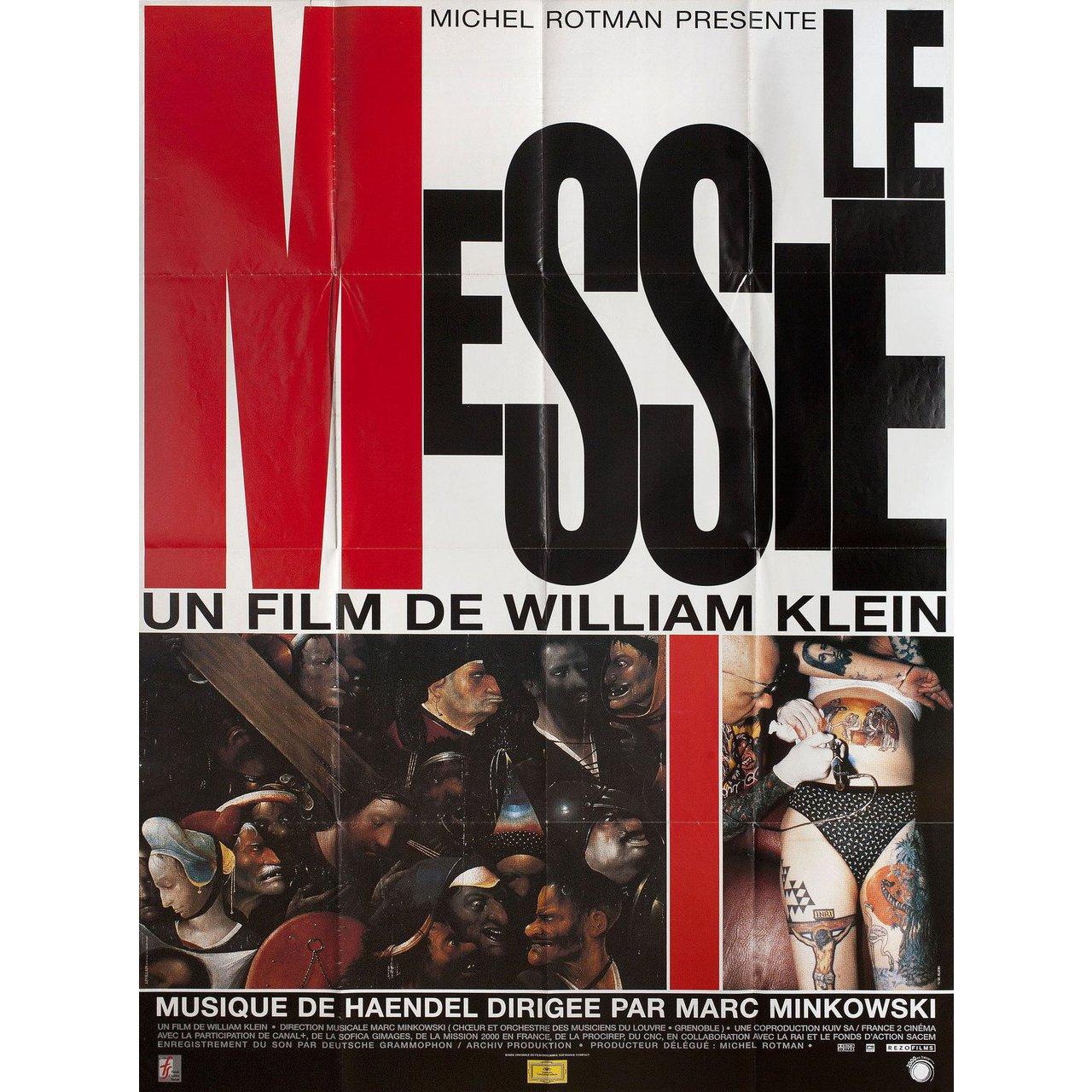 Original 1999 French grande poster by William Klein for the documentary film Messiah directed by William Klein with Charlotte Hellekant / Lynne Dawson / Nicole Heaston / Magdalena Kozena. Very good-fine condition, folded. Many original posters were