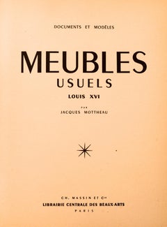 Meubles Usuels Louis XVI by Jacques Mottheau, 1st Edition