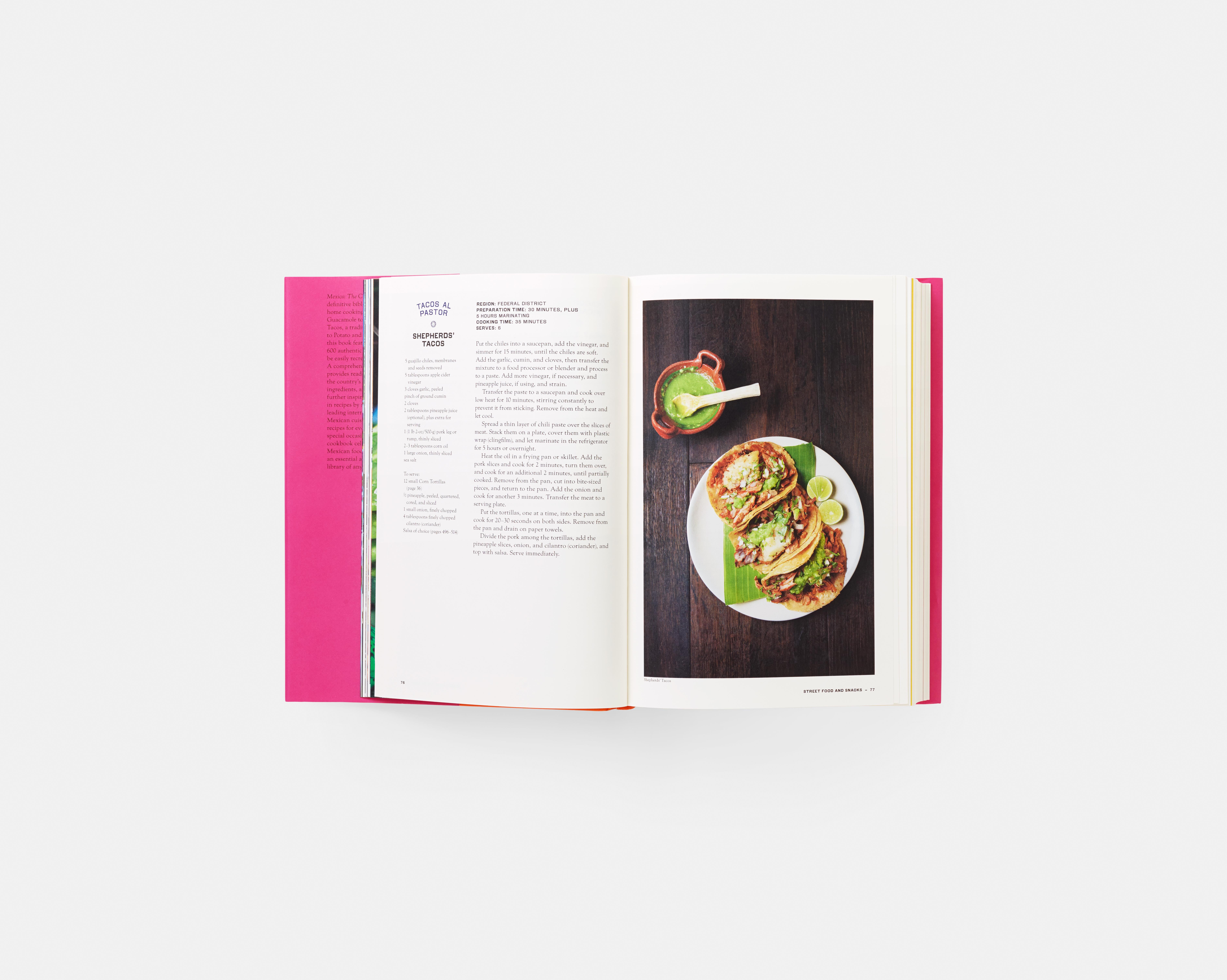 Mexico: The Cookbook is the definitive bible of home-cooking from Mexico. With a culinary history dating back 9,000 years, Mexican food draws influences from Aztec and Mayan Indians and is renowned for its use of fresh aromatic ingredients, colorful
