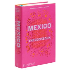 Mexico The Cookbook