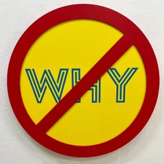 "No Why (Blue on Yellow)" - conceptual art, wall sculpture - Lawrence Weiner