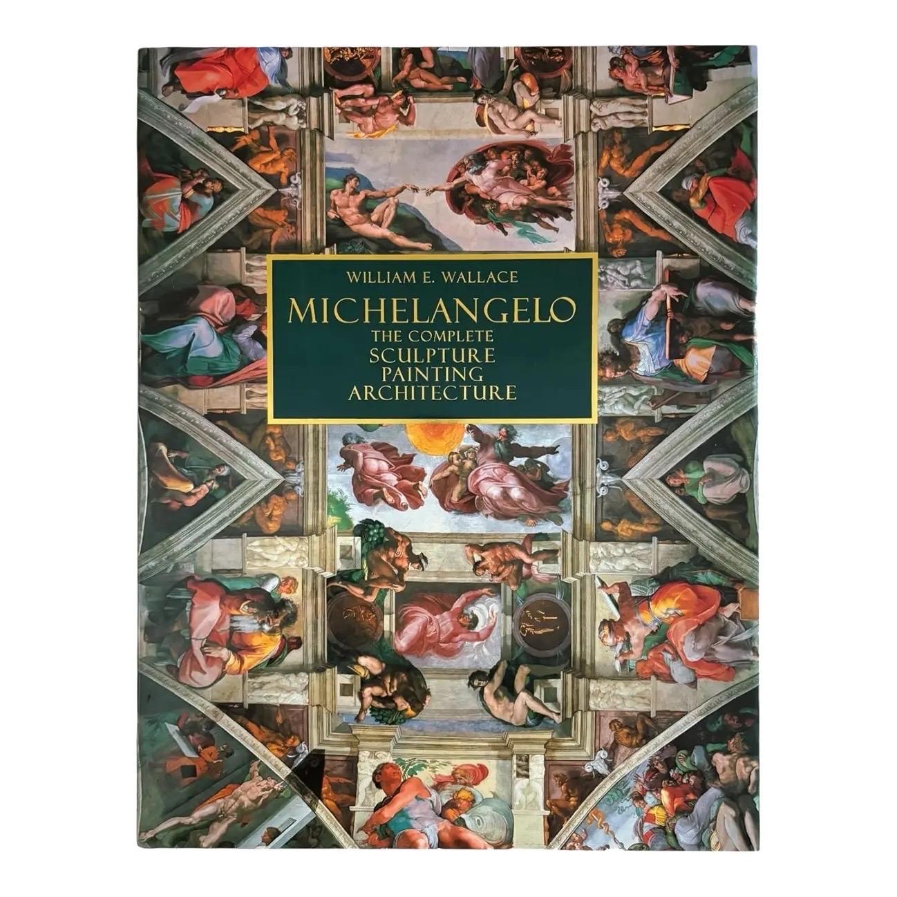 Michelangelo – Die gesamte Skulptur, die Malerei und die Architektur