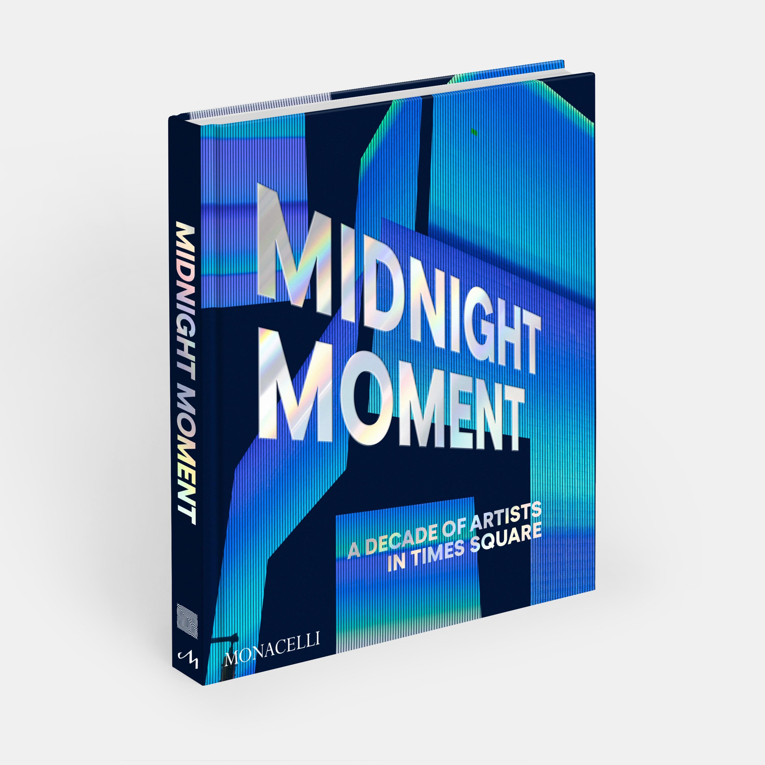 American Midnight Moment: A Decade of Artists in Times Square For Sale