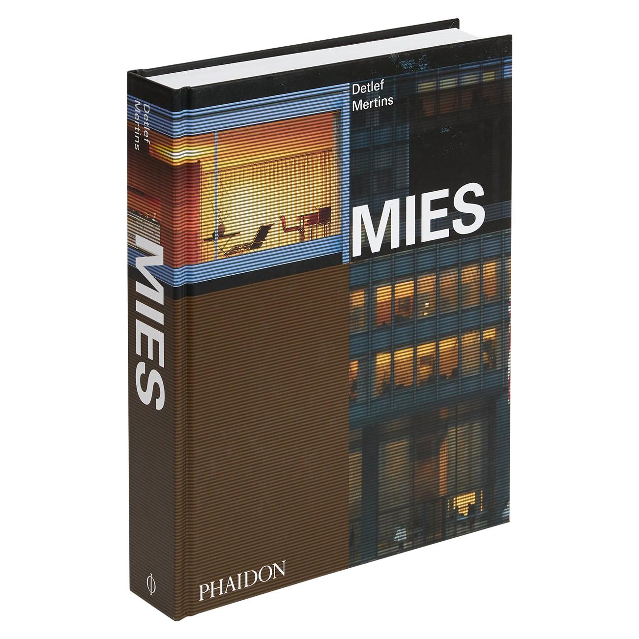 Mies, the Classic and Most Definitive Monograph Ever Published