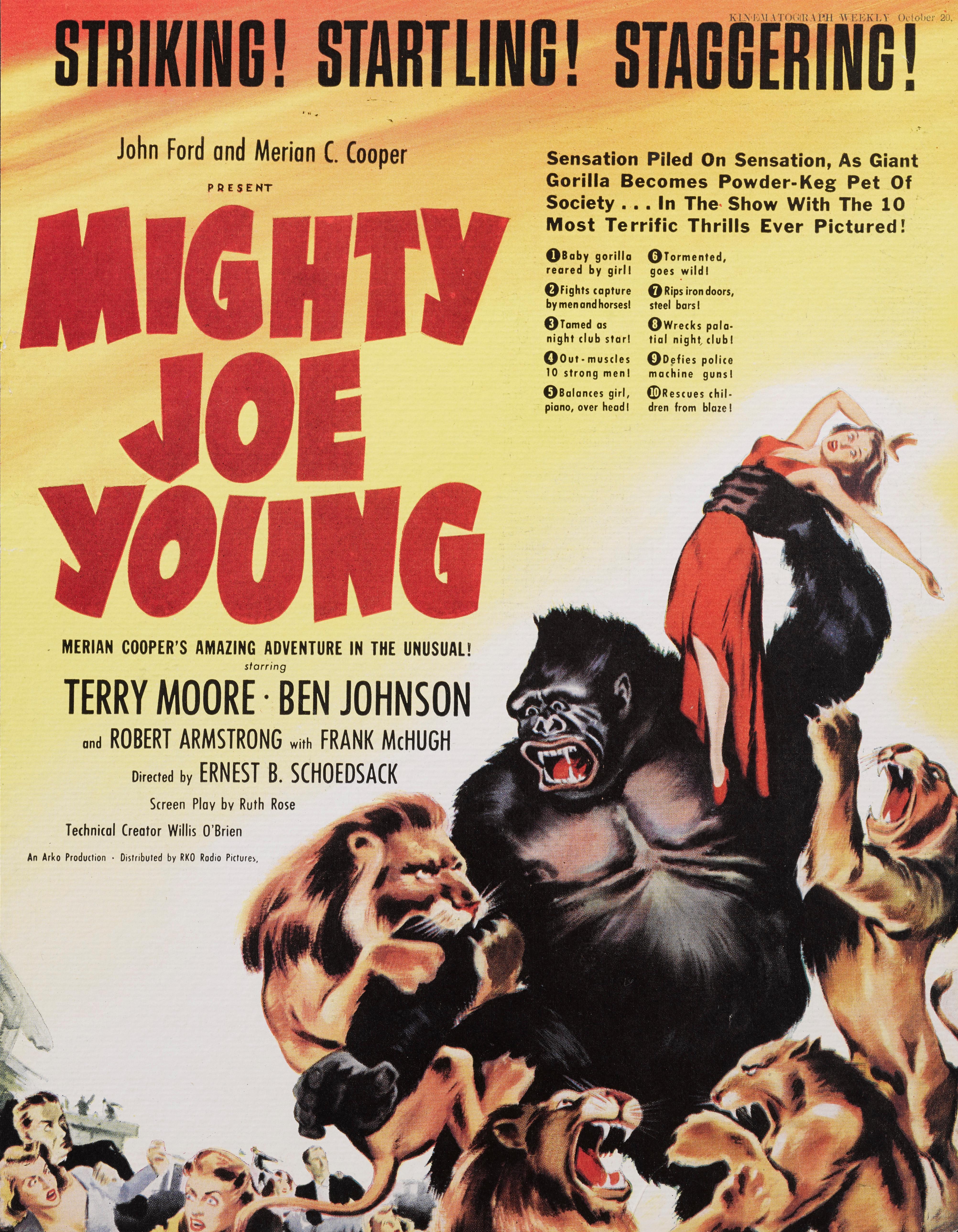 Original British trade advertisement for the 1949 Andventure, Fantasy film Mighty Joe Young.
The film was directed by Ernest B. Schoedsack and stared Terry Moore, Ben Johnson.
The piece is conservation paper backed and would be sent out flat.