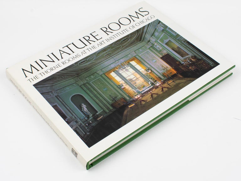 Modern Miniature Rooms Book - The Thorne Rooms at the Art Institute of Chicago - 1983 For Sale