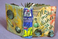 "No More Dishes To Wash", Unique Artist Book Sculpture