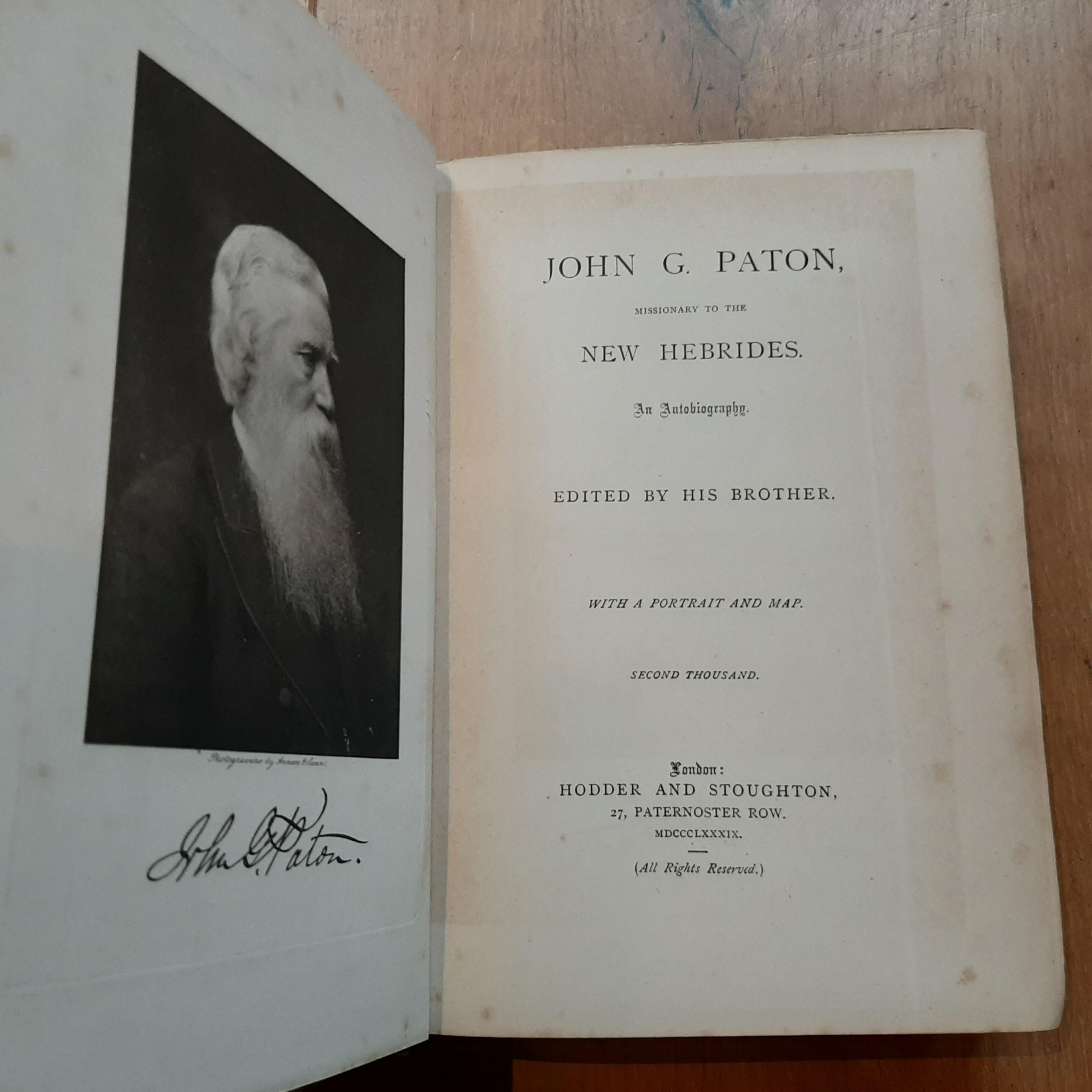 'Missionary to the New Hebrides, an Autobiography' by John G. Paton. Edited by his brother. ibid., 1889, frontisp. portrait, map, orig. cl.