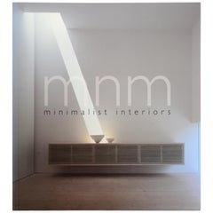 MNM: Minimalist Interiors, First Edition