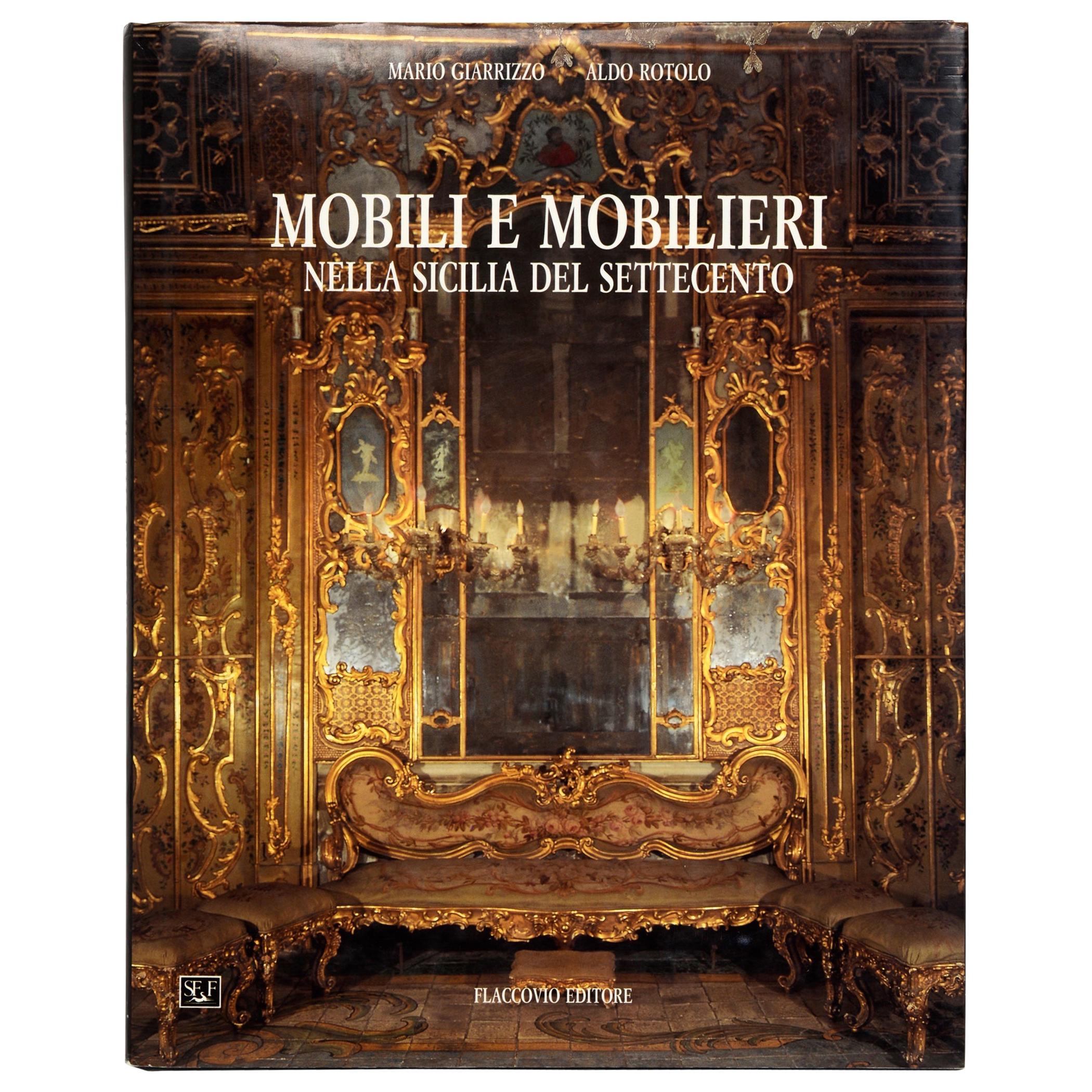 Mobili e Mobilieri Nella Sicilia del Settecento by Mario Giarrizzo, 1st Ed