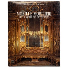 Mobili e Mobilieri Nella Sicilia del Settecento di Mario Giarrizzo, 1ª Ed.