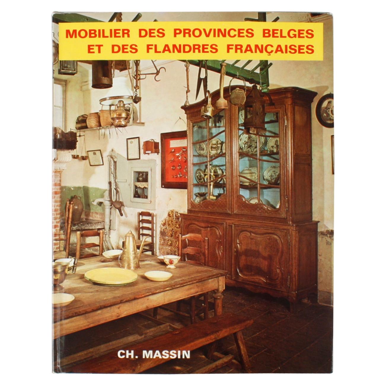 Mobilier Des Provinces Belges et Des Flanders Françaises 1st Ed For Sale