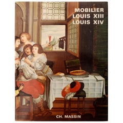 Mobilier Louis XII Louis XIV by Monica Burckhardt, 1st Edition