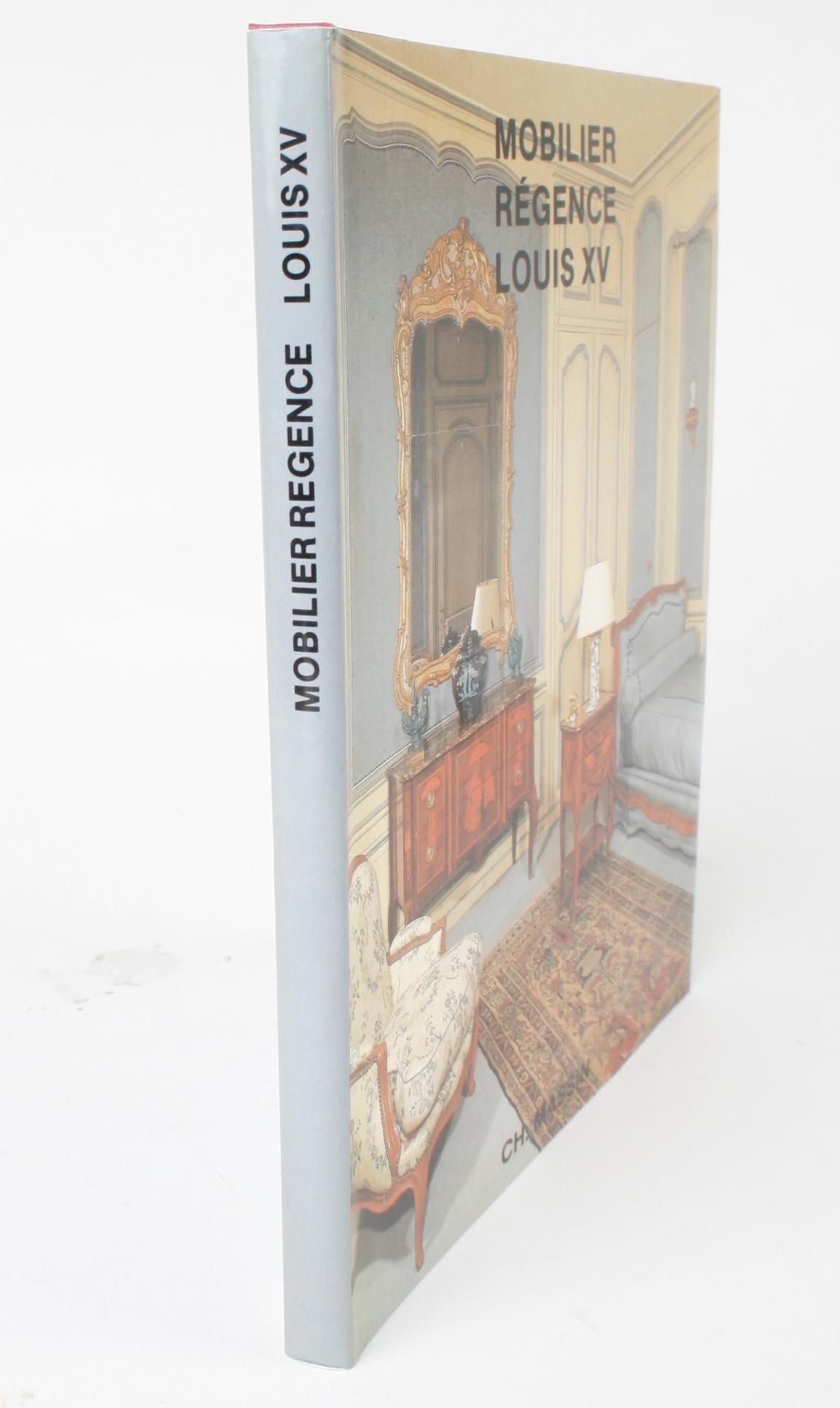 Mobilier Regence, Louis XV by Monica Burckhardt, First Edition 14