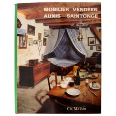 Retro Mobilier Vendeen Aunis-Saintonge by Lucile Olivier, 1st Edition