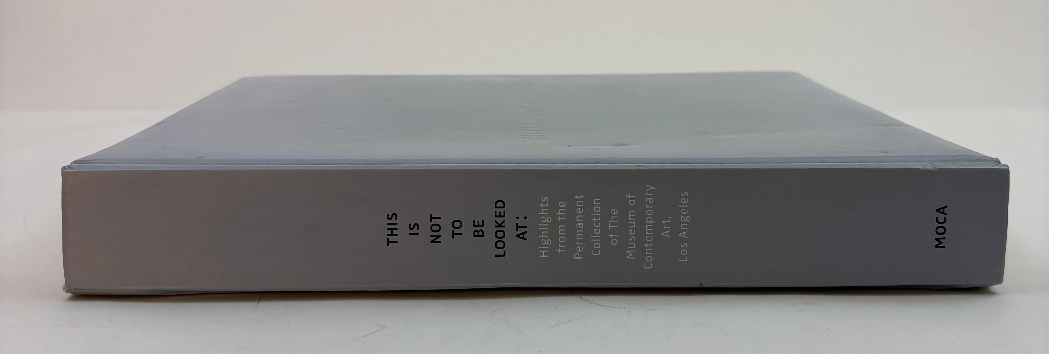 XXI secolo e contemporaneo MOCA: Libro con copertina rigida This Is Not To Be Looked At in vendita