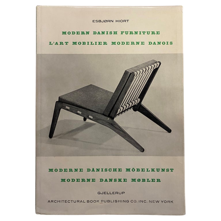 Modern Danish Furniture by Esbjorn Hiort (Book) For Sale at 1stDibs