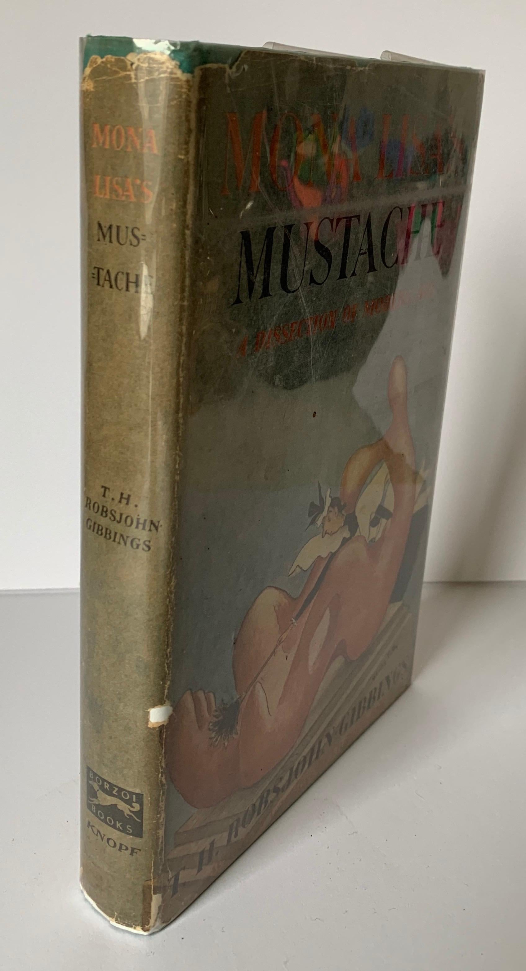 1947 First Edition hardcover Mona Lisa’s Mustache by T.H. Robsjohn Gibbings.
Hardcover with as found Mylar covering.