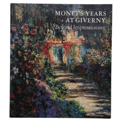 Monet's Years at Giverny, Beyond Impressionism