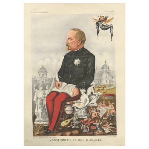 Monseigneur le Duc d’Aumale, French Chromolithograph Caricature, 1884
