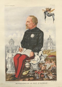 Monseigneur le Duc d’Aumale, French Chromolithograph Caricature, 1884