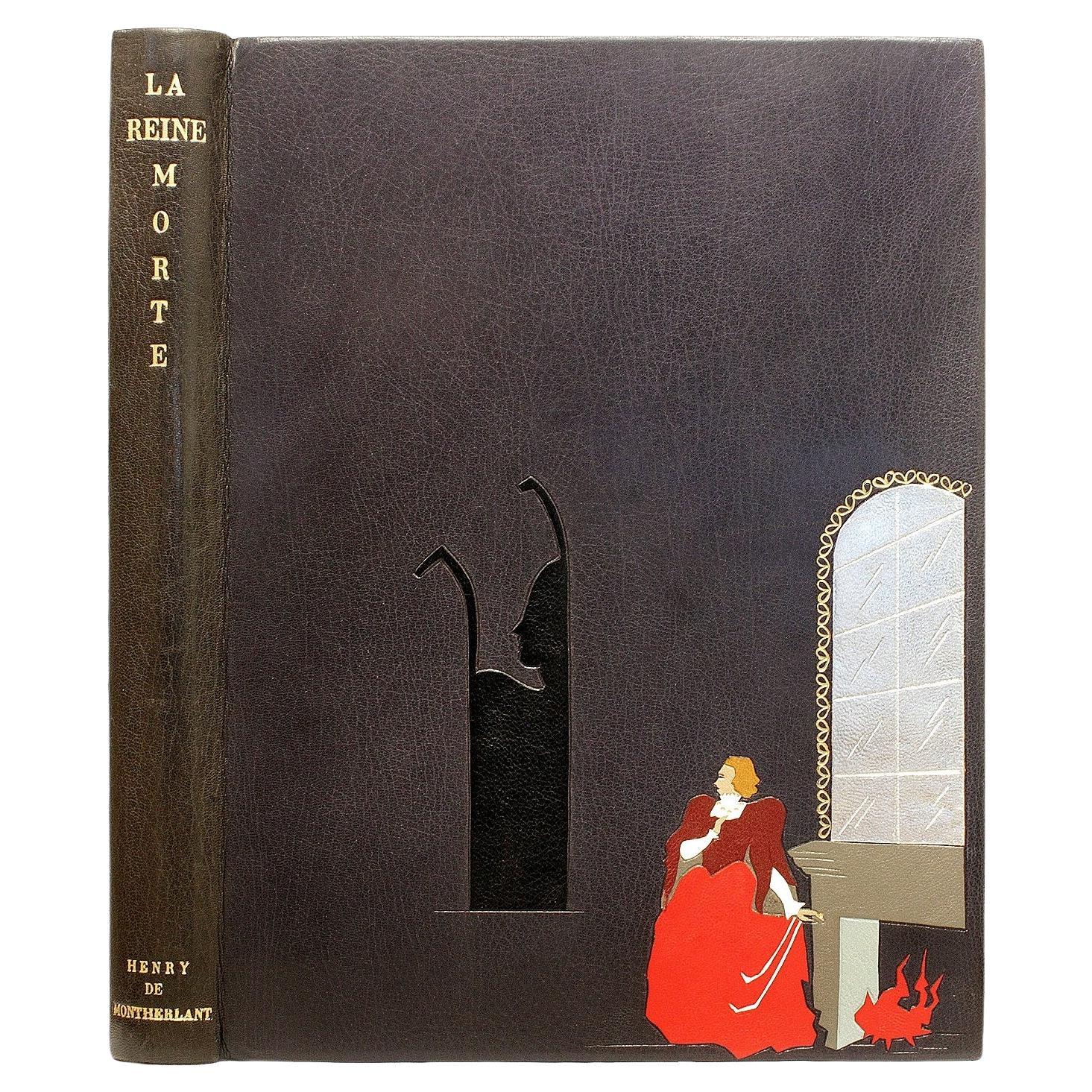 MONTHERLANT, Henry de.. La Reine Morte. 1944 - BOUND BY JACQUES BLANCHET For Sale