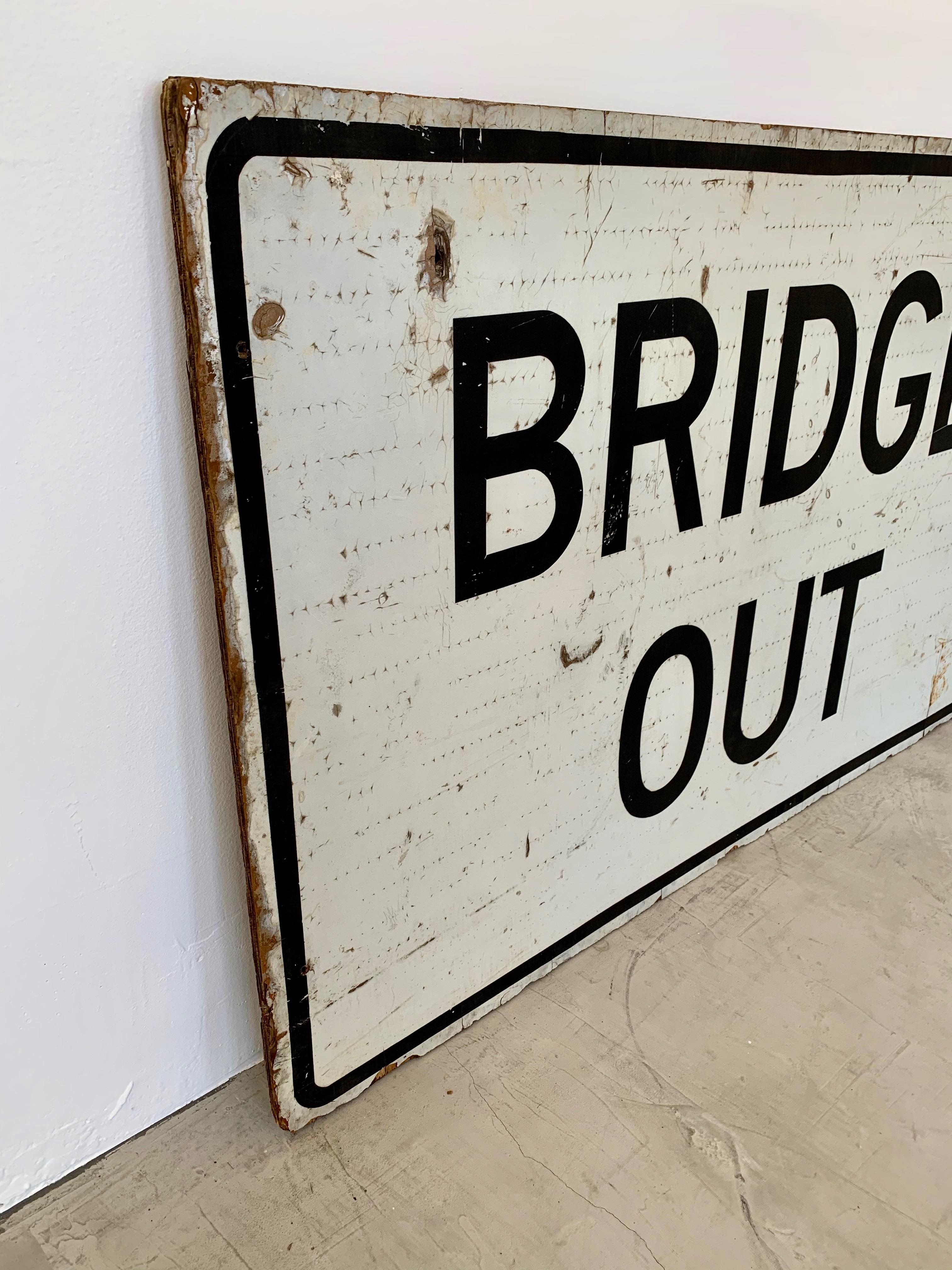 Super cool vintage wood BRIDGE OUT sign from the East Coast. 4 feet wide. Wood sign with white background and black lettering. Good vintage condition. Great graphics.