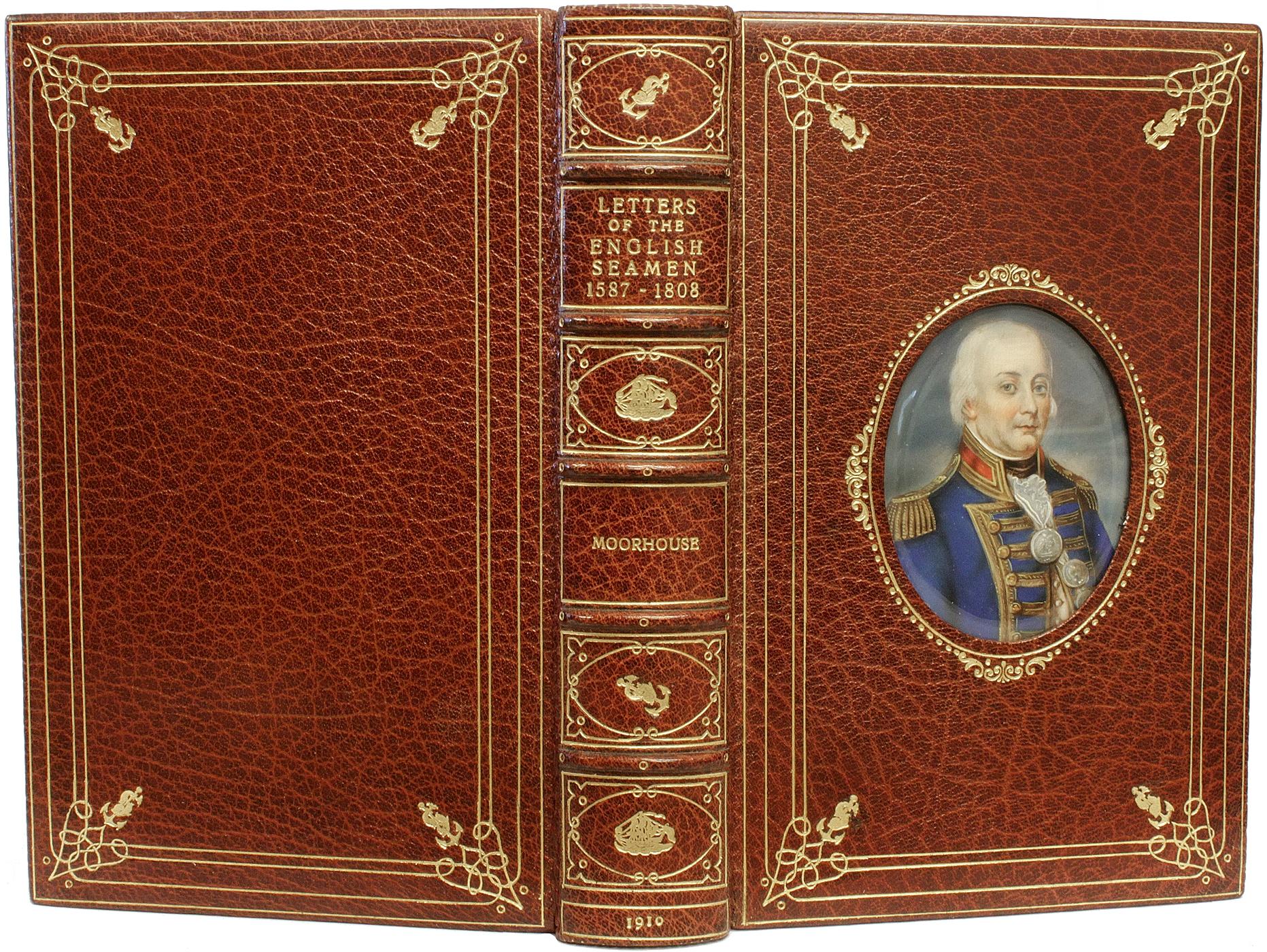 British MOORHOUSE. Letters Of The English Seamen: 1587-1808. IN A FINE COSWAY BINDING ! For Sale