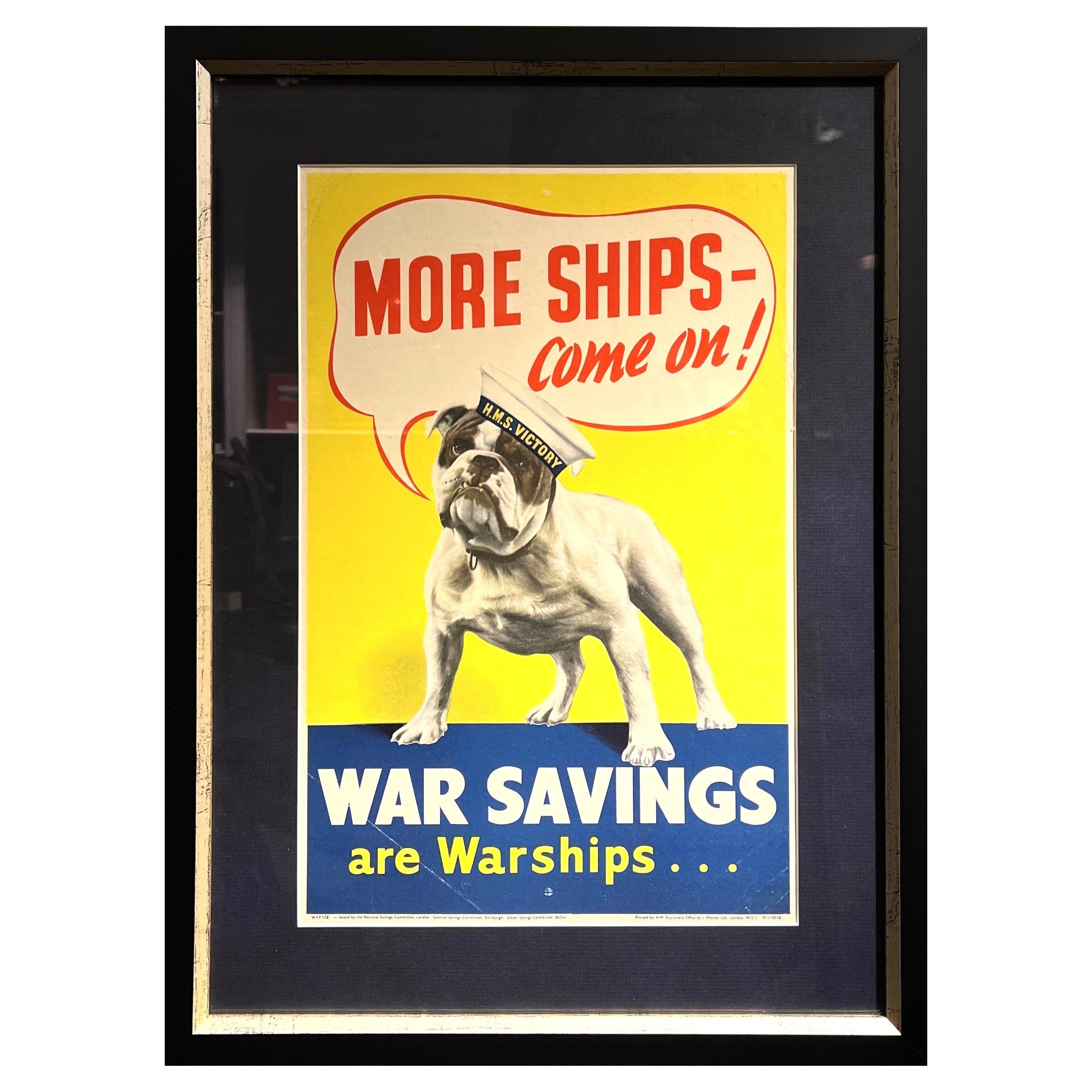 Milieu du XXe siècle « Plus d'expéditions - À bientôt ! Les économies réalisées pendant la guerre sont des navires de guerre... Affiche britannique vintage de la Seconde Guerre mondiale en vente