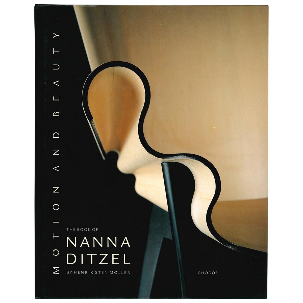 Motion and Beauty: The Book of Nanna Ditzel by Henrik Sten Moller (Book) For Sale