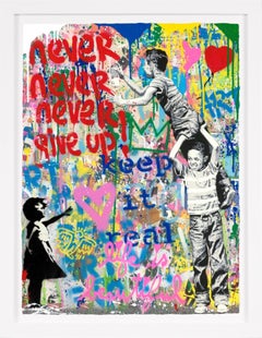 Mr. Brainwash, 'Never Give Up' Street Pop Art, Unique Painting, 2021