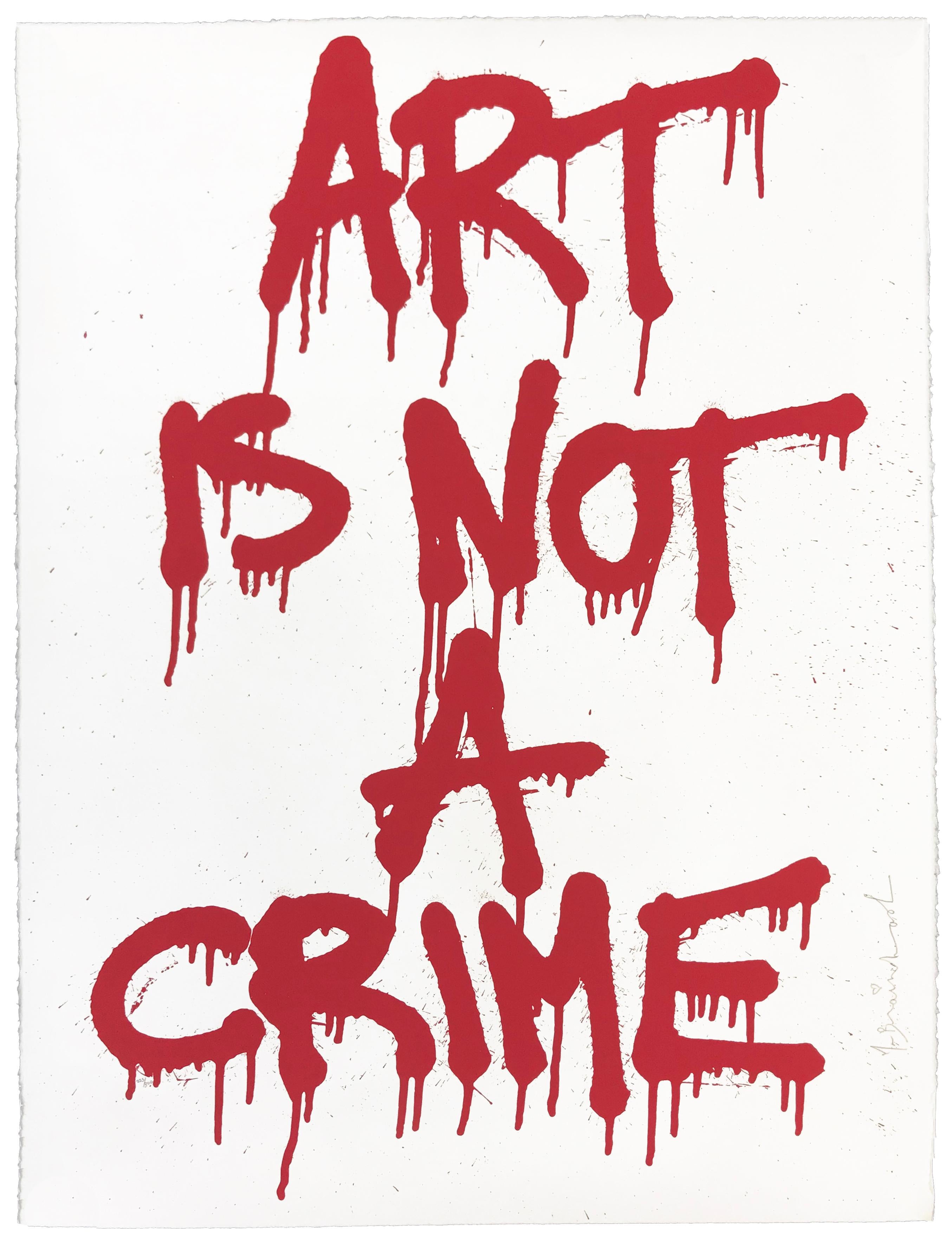 Mr. Brainwash Portrait Print - ART IS NOT A CRIME