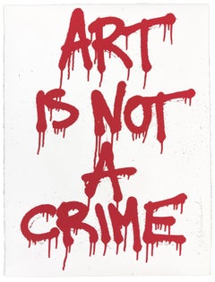 ART IS NOT A CRIME