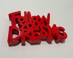 Follow Your Dreams (Red)