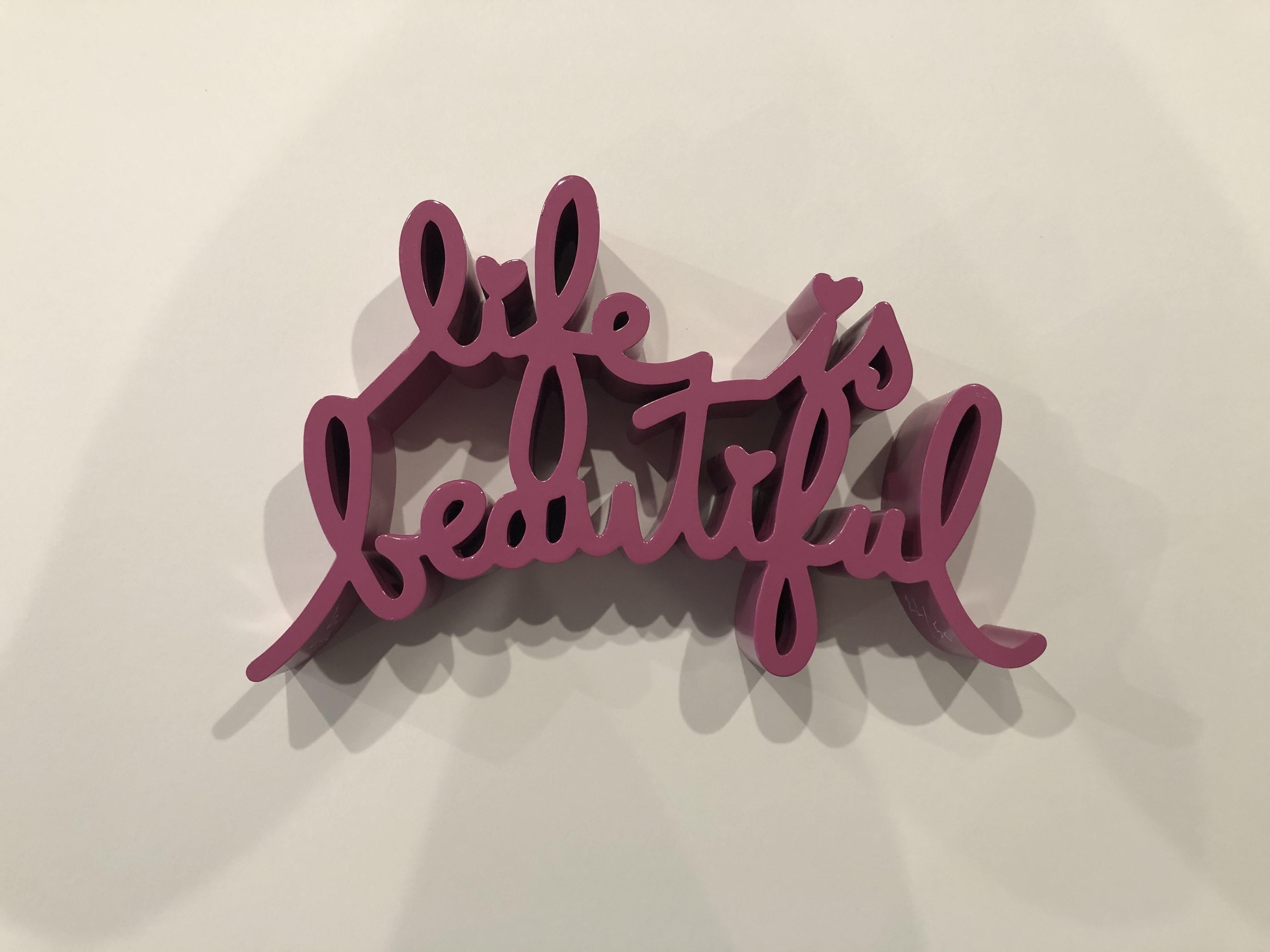 Life is Beautiful (Pink) - Sculpture by Mr. Brainwash