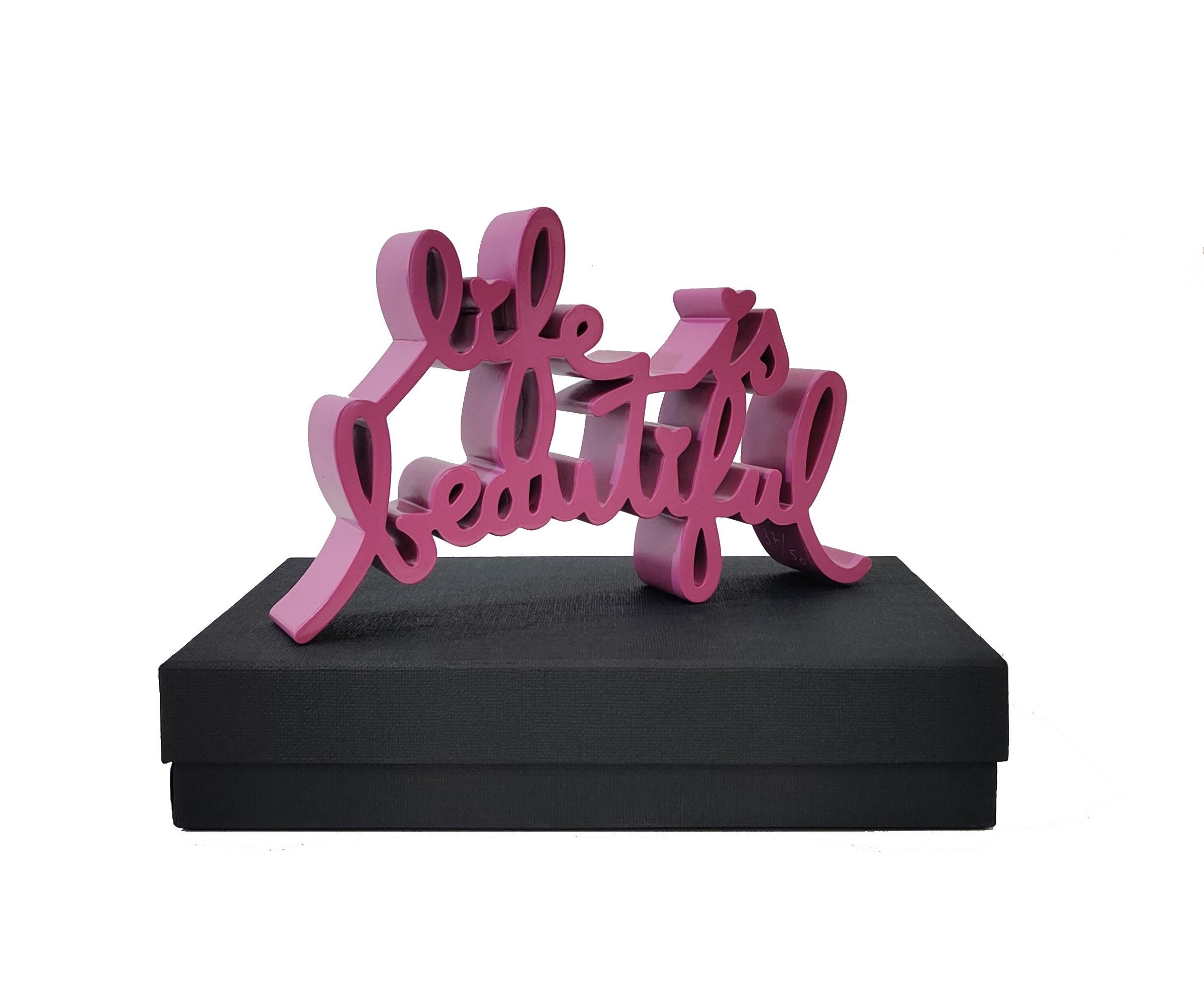 LIFE IS BEAUTIFUL (PINK SCULPTURE)