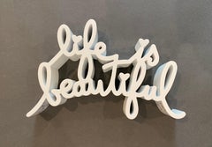 Life is Beautiful (White)
